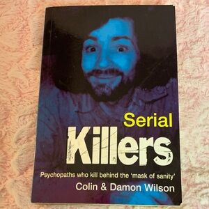 Serial Killers Book by Colin & Damon Wilson - Blue and Yellow Cover